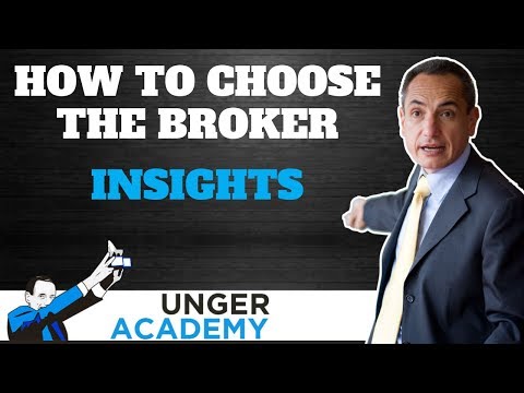 How to Choose Your Broker: Insights