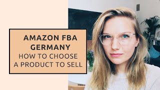 Amazon FBA Germany: How to choose a product to sell