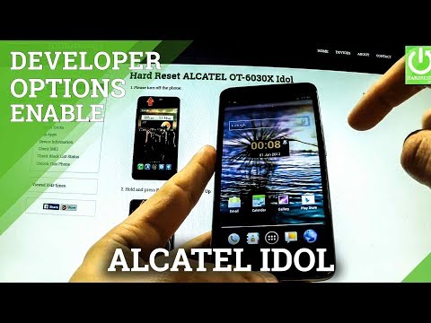 How to enter Developer Options ALCATEL OT-6030X Idol - enable USB Debugging