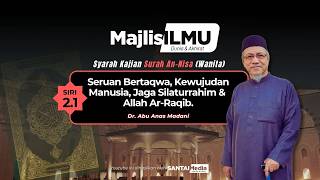 Download lagu Siri 2.1 : Kajian Surah An Nisa (Wanita) - Dr. Abu Anas Madani mp3