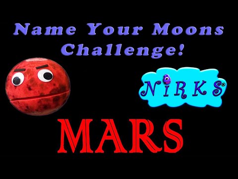 The Name Your Moons Challenge Ep.3/Planet Mars & Earth/For kids by In A World Music Kids &The Nirks™