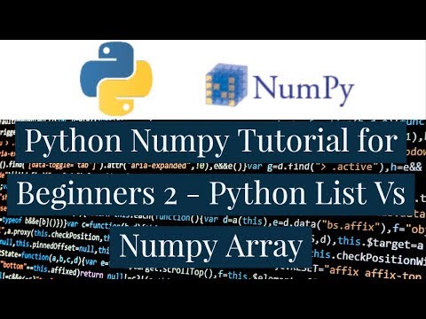 Python Numpy Tutorial for Beginners 2 - Python List Vs Numpy Array