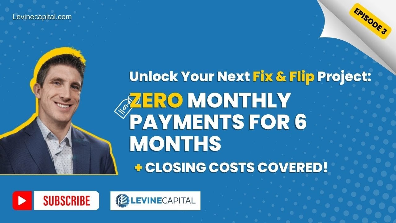 "Unlock Your Next Fix & Flip Project: Zero Monthly Payments for 6 Months + Closing Costs Covered!"