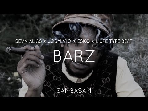 Sevn Alias X Josylvio X Esko X Lijpe Type Beat - "Barz" Storyteling Trap Type Beat