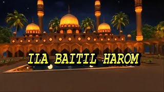 Download lagu GAMBUS QASIDAH PALING MERDU ' ILA BAITIL HAROM ' TERBARU mp3
