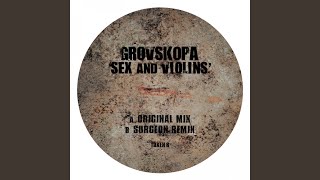 Sex and Violins (Surgeon Remix)