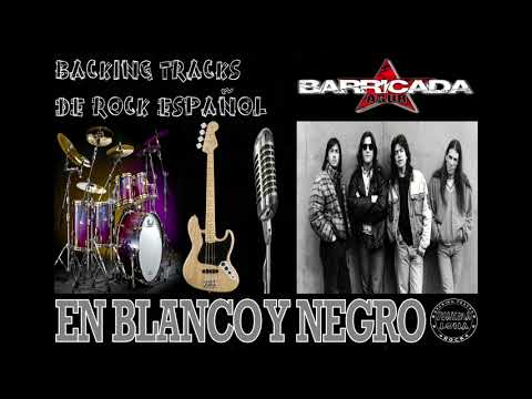 Barricada - En Blanco y Negro (con voz) Backing Track