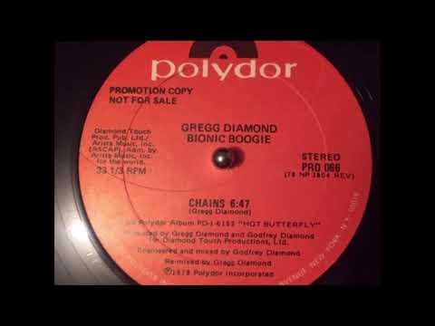 Chains (extended) - Gregg Diamond & Bionic Boogie