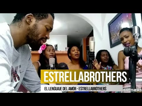 El lenguaje del amor - CANAL OFICIAL (Ivan Estrella) #estrellabrothers