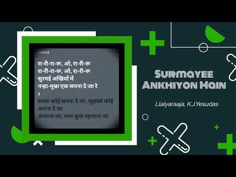 Surmayee Ankhiyon Mein (सुरमई अँखियों में) | Ilaiyaraaja | Lyric Video | Sadma | Kamal Haasan