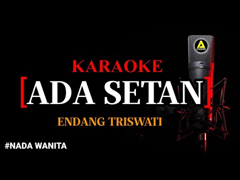Karaoke Ada Setan (versi rock) - Endang Triswati Nada Wanita