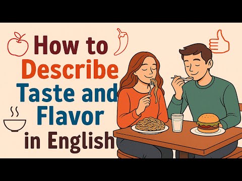 How to Describe Taste and Flavor in English | Easy Food Conversation for Beginners (A1–B1)