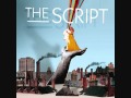 The Script: "03 Talk You Down"
