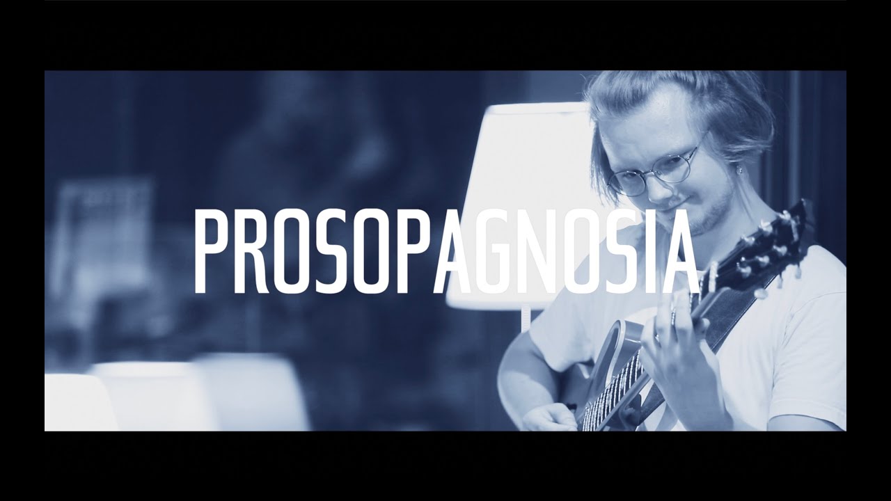 Prosopagnosia - The Collective Abroad