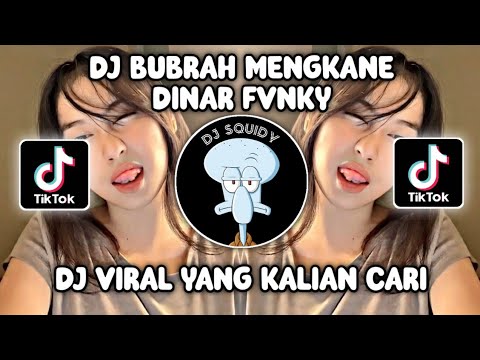 SABAR TAK LAKONI UDAN PANAS TAK LEWATI | DJ BUBRAH BY DINAR FVNKY VIRAL TIKTOK TERBARU 2023
