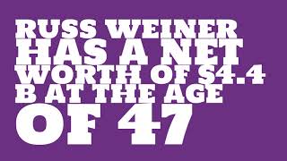 How rich is Russ Weiner