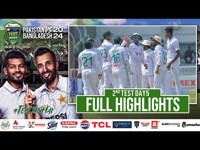 Full Highlights | Pakistan vs Bangladesh | 2nd Test Day 5 | PCB | M1X1U