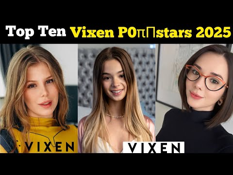 Top Ten Actresses in Vixen studio and production in 2025 | Top Ten new actresses in Vixen studio