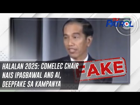Halalan 2025: Comelec chair nais ipagbawal ang AI, deepfake sa kampanya TV Patrol