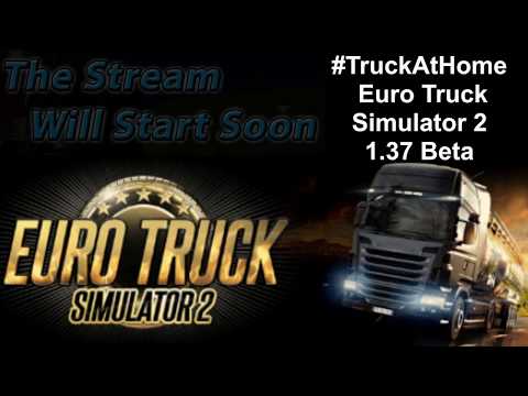 Euro Truck Simulator 2 1.37 Beta Volvo FH 16 Classic Sleeper TruckAtHome #14 Poznan to Berlin