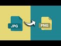 How to Convert JPG To PNG Image With A Transparent Background