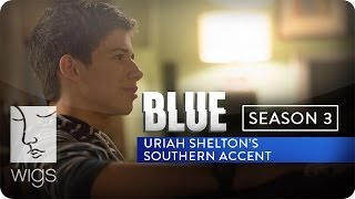 Blue Season 3 Interview: Uriah Shelton on His Southern Accent | WIGS