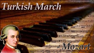 Mozart - Turkish March (Rondo Alla Turca)