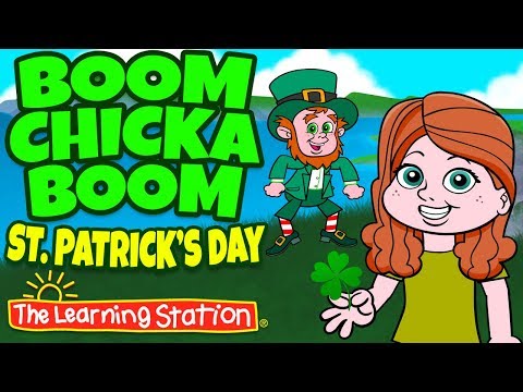 セントパトリックの日の歌 ☘️ Boom Chicka Boom ☘️ Best Kid's Songs ☘️ Kids Songs The Learning Station (St. Patrick’s Day Songs ☘️ Boom Chicka Boom ☘️ Best Kid’s Songs ☘️ Kids Songs The Learning Station)