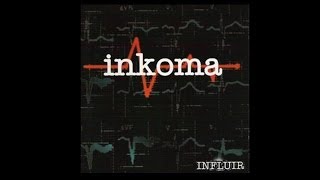 INKOMA - Influir(CD COMPLETO)