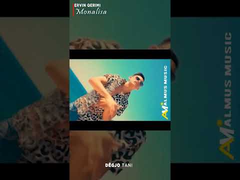 Monalisa - Ervin Qerimi