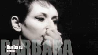 Barbara - Madame