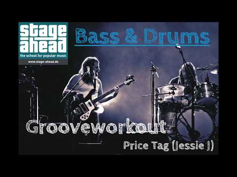 Bass + Drums - Groove Workout (Price Tag)