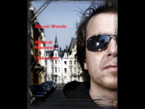 Marcel Woods-Musical Madness (Take Two)