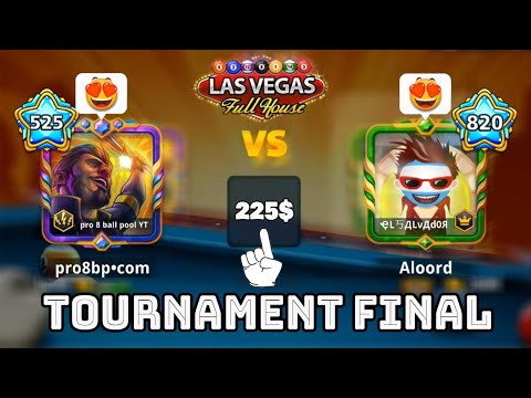 Loord Ayman Vs Pro 8 ball pool 😍 Tournament Final Las Vegas $225 Pro8bp TeamUp