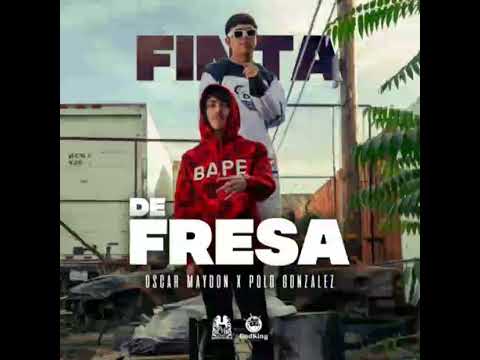 Finta De Fresa - Polo González Ft. Oscar Maydon (Audio Oficial)