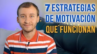 Video: 7 Estrategias De Motivación Que Funcionan