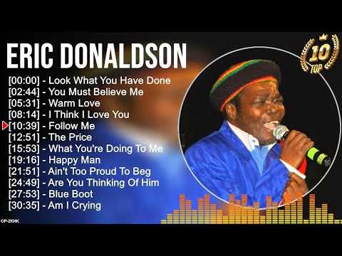 Eric Donaldson Greatest Hits 2022 - The Best Of Eric Donaldson 2022 - Eric Donaldson Songs