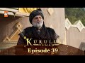 Kurulus Osman Urdu I Season 5 - Episode 39