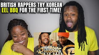 🇰🇷🇬🇧 THIS FREAKED HER OUT! American Couple Reacts "British rappers try Korean Eel BBQ"