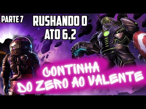 CONTINHA: DO ZERO AO VALENTE | PARTE 7 - RUSHANDO O ATO 6.2 | MCOC