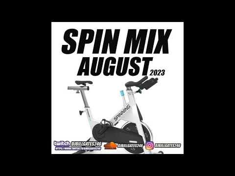 DJ BILL GATES - SPIN MIX AUGUST 2023