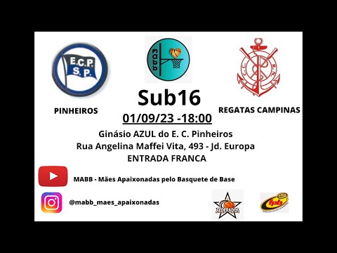FPB - 01/09/23 - Sub16 - Campeonato Estadual 2023 - Pinheiros 82 x 75 Regatas Campinas