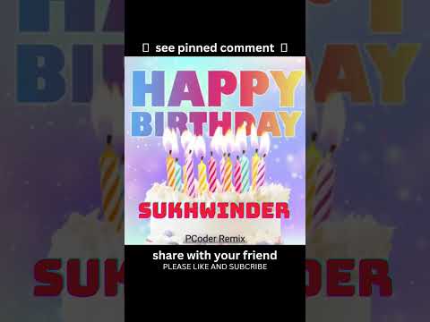 Happy Birthday Sukhwinder