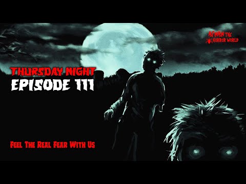 Thursday Night With Afnan Episode-111!!@AfnanTheHorrorWorldBD #afnanvai