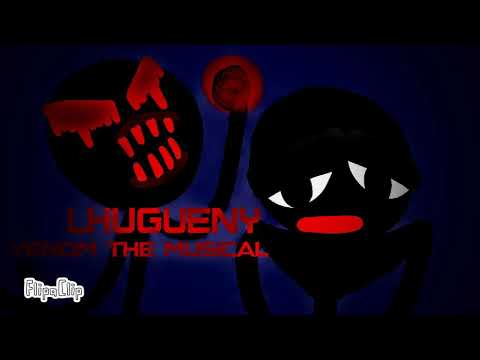 ROMAIN WORLD / LHUGUENY - VENOM THE MUSICAL (PINGU.EXE SONG) ANIMATION