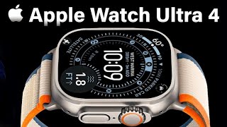 Apple Watch Ultra 4 - Massive upgrades Confirmed | Big News