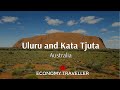 Visiting Uluru And Kata Tjuta
