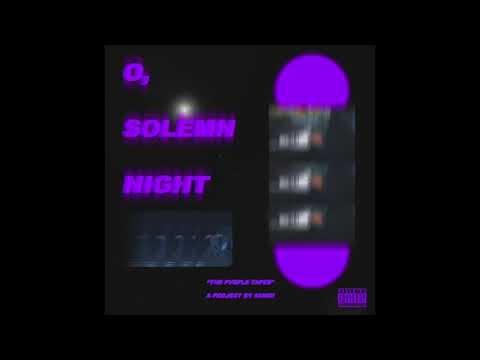 Nightbounce - O, Solemn Night: The Pvrple Tapes