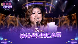 Download lagu Dewi - Wakuncar | DMD PANGGUNG REZEKI mp3