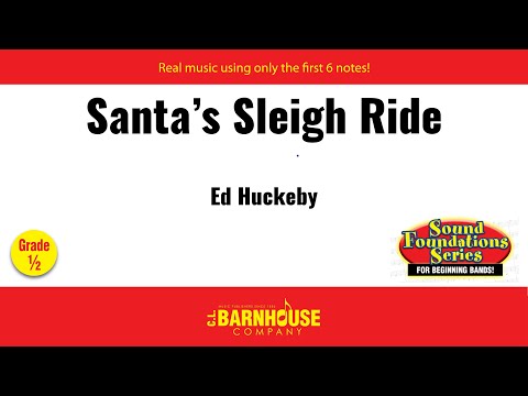 Santa’s Sleigh Ride - Ed Huckeby (with Score)